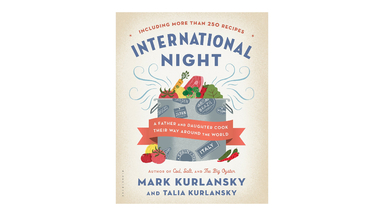 International Night: A Father and Daughter Cook Their Way Around the World 