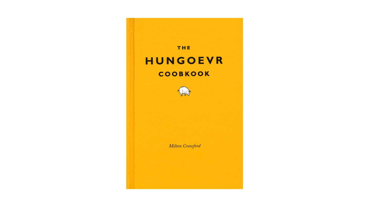 The Hungover Cookbook by Milton Crawford